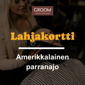 Amerikkalainen parranajo (45min)