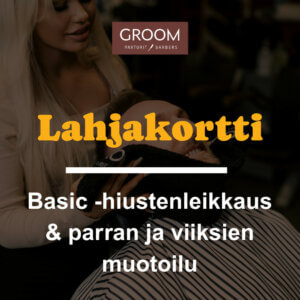 Basic -hiustenleikkaus & parran ja viiksien muotoilu (60min)